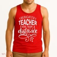 Dedicated Teacher Even From A Distance Tank Top thumb 3