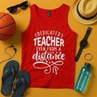 Dedicated Teacher Even From A Distance Tank Top thumb 4