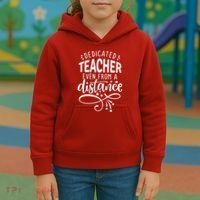 Dedicated Teacher Even From A Distance Kids Hoodie thumb 3
