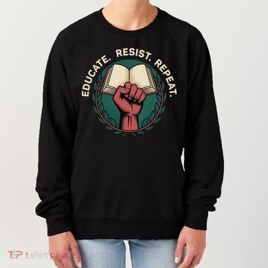 Defend Education Educate Resist Repeat Women's Sweatshirt