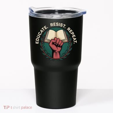 Defend Education Educate Resist Repeat Tumbler