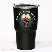 Defend Education Educate Resist Repeat Tumbler thumb 0