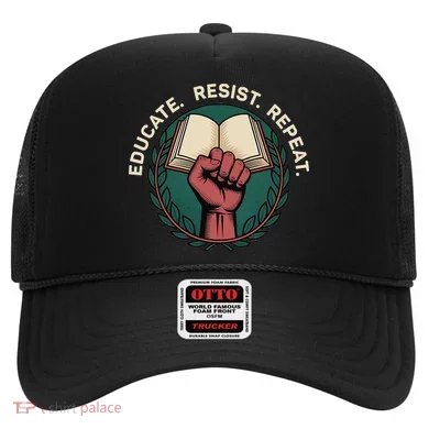 Defend Education Educate Resist Repeat Hat