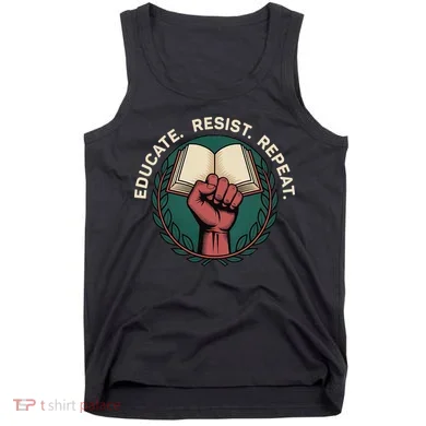 Defend Education Educate Resist Repeat Tank Top