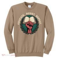 Defend Education Educate Resist Repeat Sweatshirt thumb 0