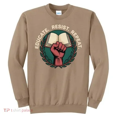 Defend Education Educate Resist Repeat Sweatshirt
