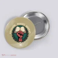 Defend Education Educate Resist Repeat Button thumb 0