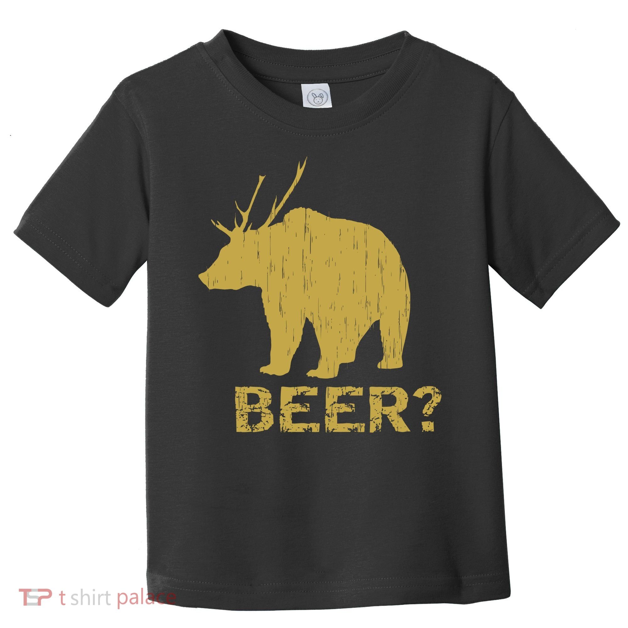 Deer Bear Beer Moose Elk Hunting Funny Toddler T-Shirt