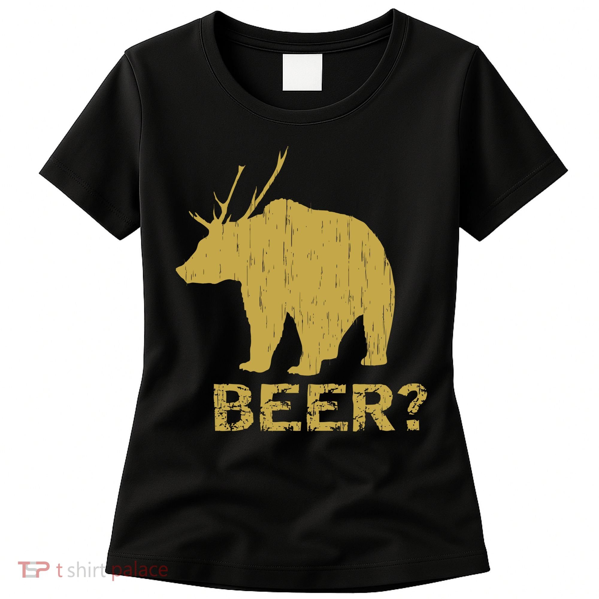 Deer Bear Beer Moose Elk Hunting Funny Women's T-Shirt