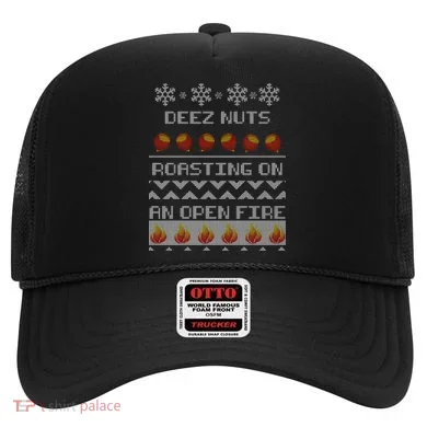 Deez Nuts Roasting On An Open Fire Ugly X-Mas Hat