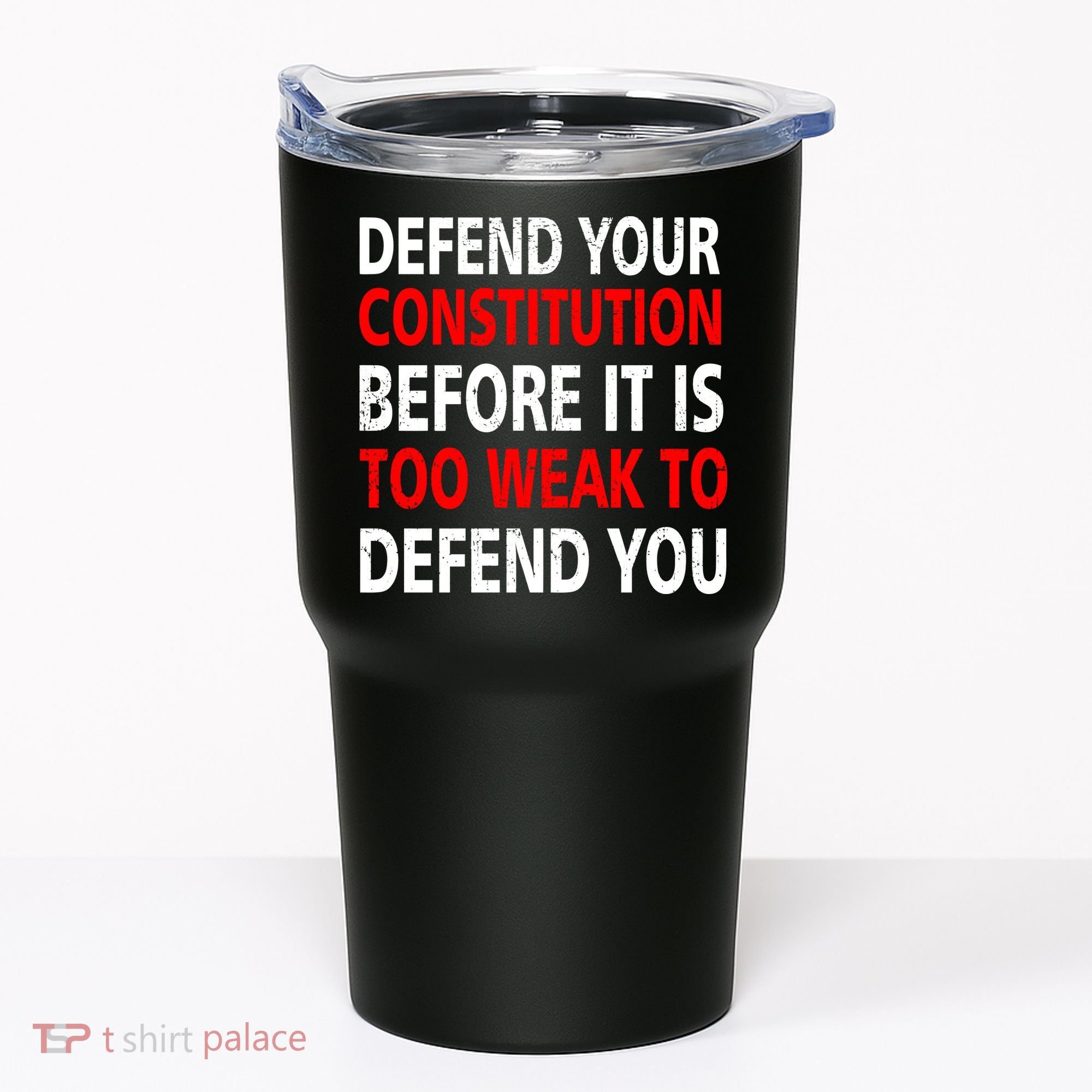 Defend Your Constitution Tumbler