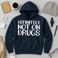 Definitely Not Drugs Hoodie thumb 3