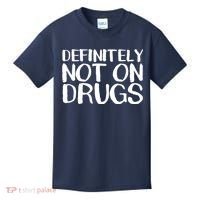 Definitely Not Drugs Kids T-Shirt thumb 0