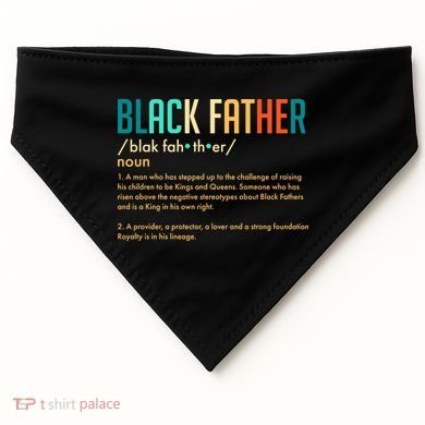 Definition Of A Black Father  USA-Made Doggie Bandana
