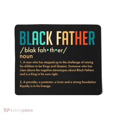 Definition Of A Black Father  Mousepad
