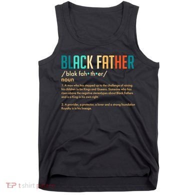 Definition Of A Black Father  Tank Top