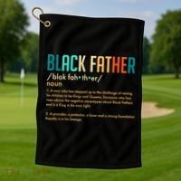 Definition Of A Black Father  Golf Towel thumb 1