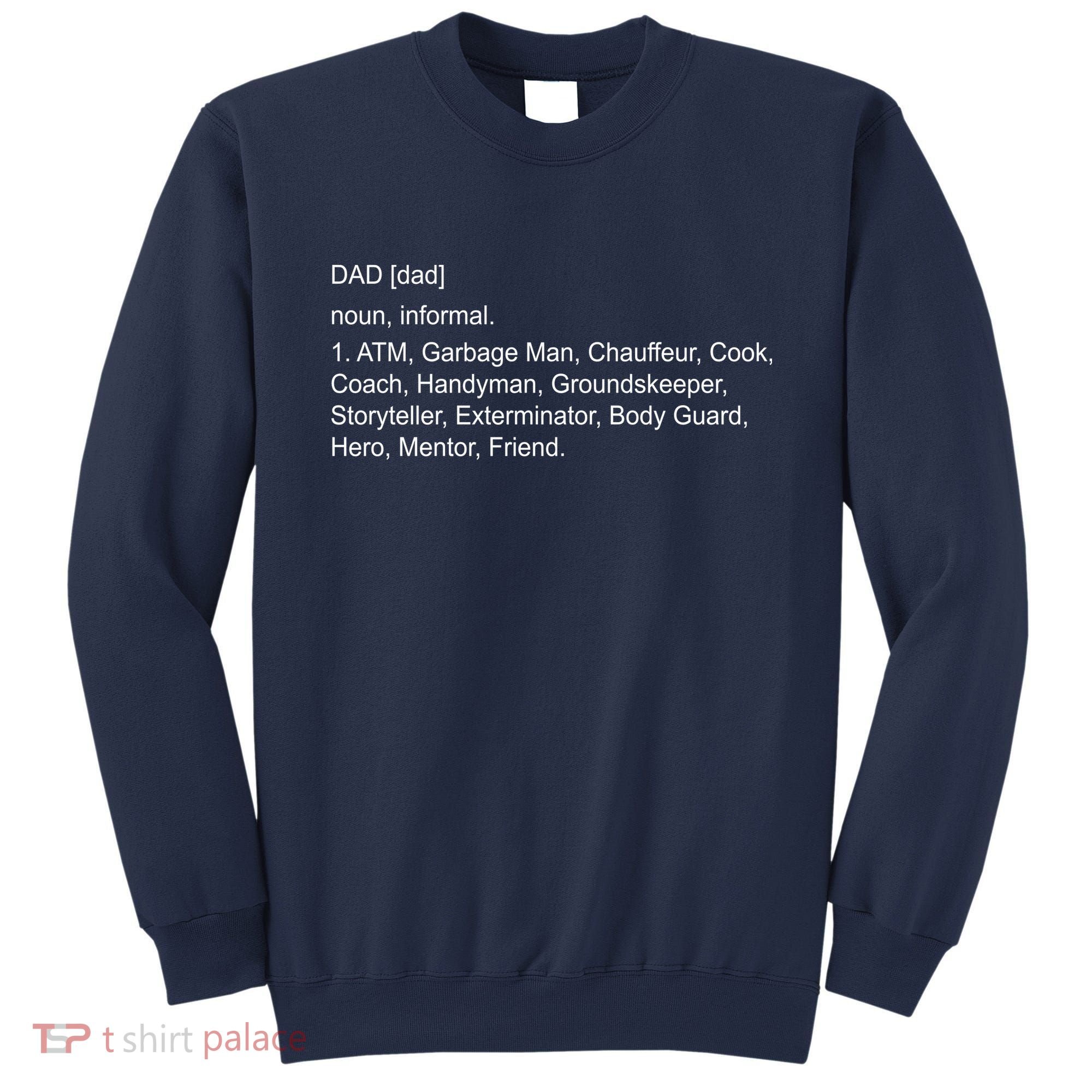 Definition Of A Dad Sweatshirt