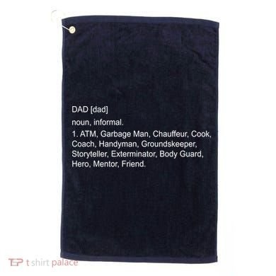 Definition Of A Dad Golf Towel