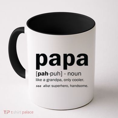 Definition Of A Papa Coffee Mug