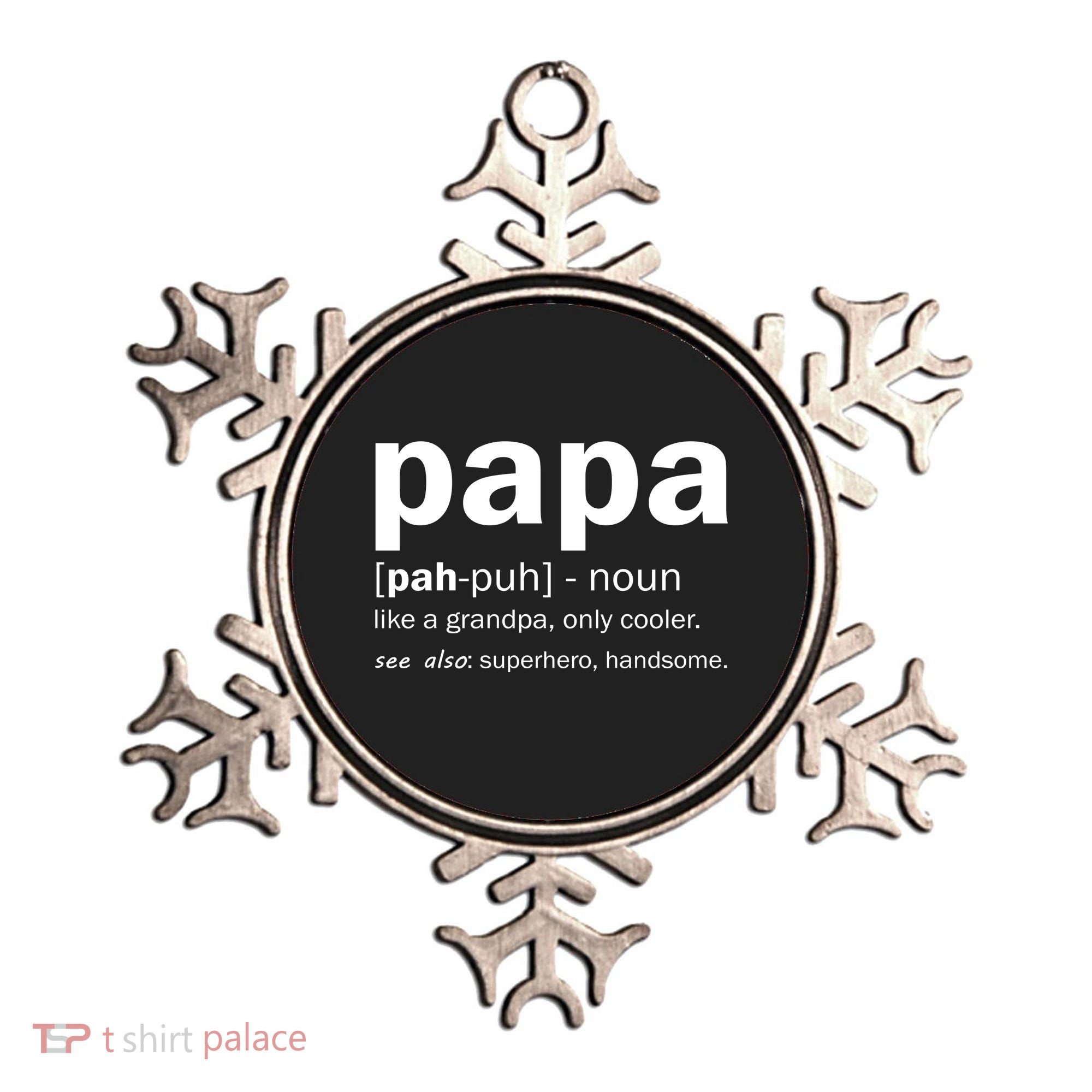Definition Of A Papa Ornament