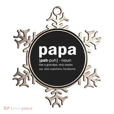 Definition Of A Papa Ornament