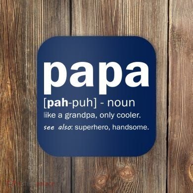Definition Of A Papa Coaster