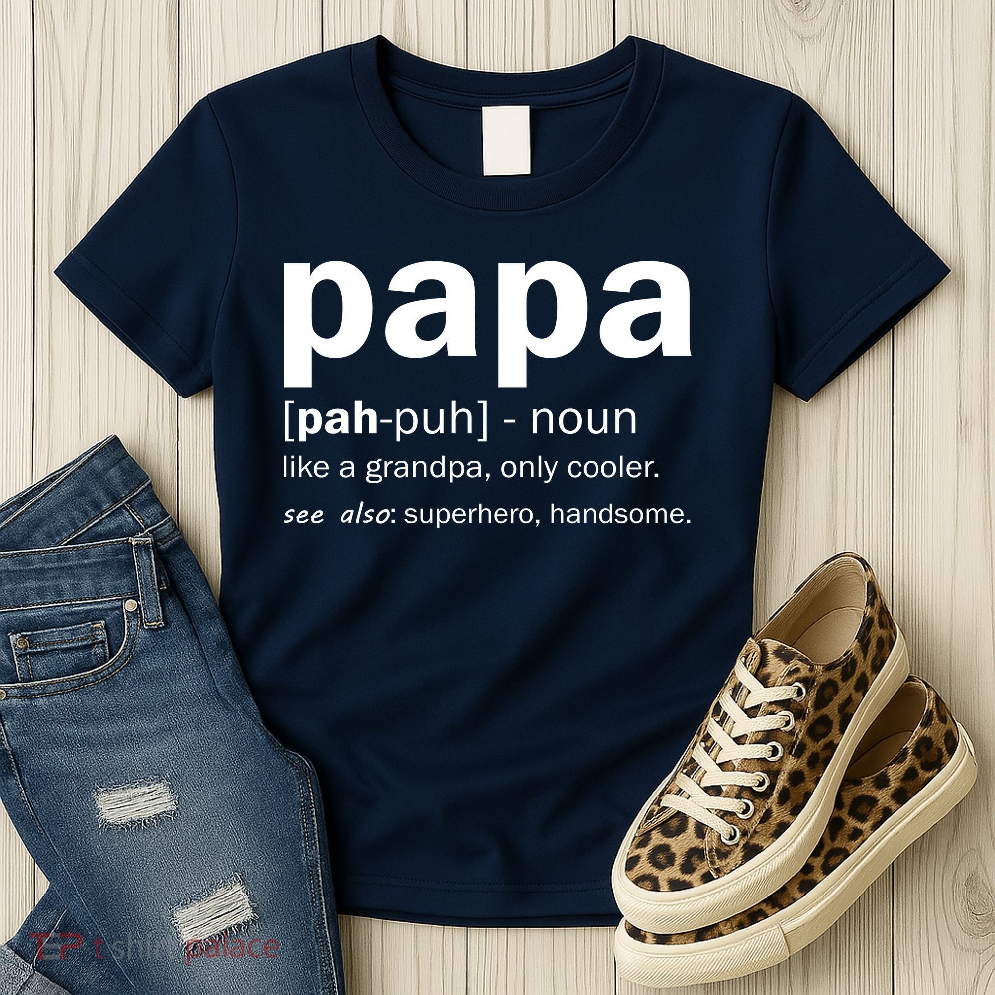Definition Of A Papa Women's T-Shirt