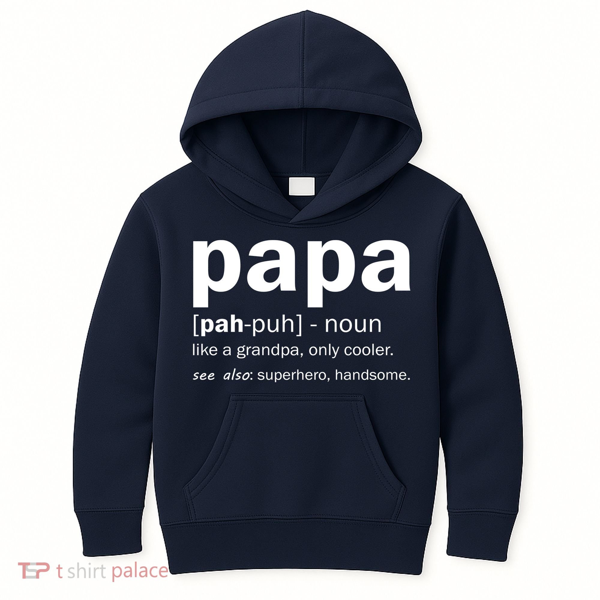 Definition Of A Papa Kids Hoodie