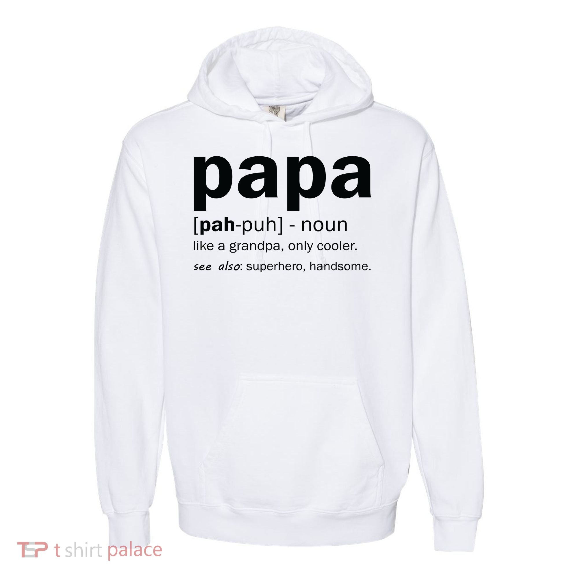 Definition Of A Papa Comfort Colors Garment-Dyed Hooded Sweatshirt