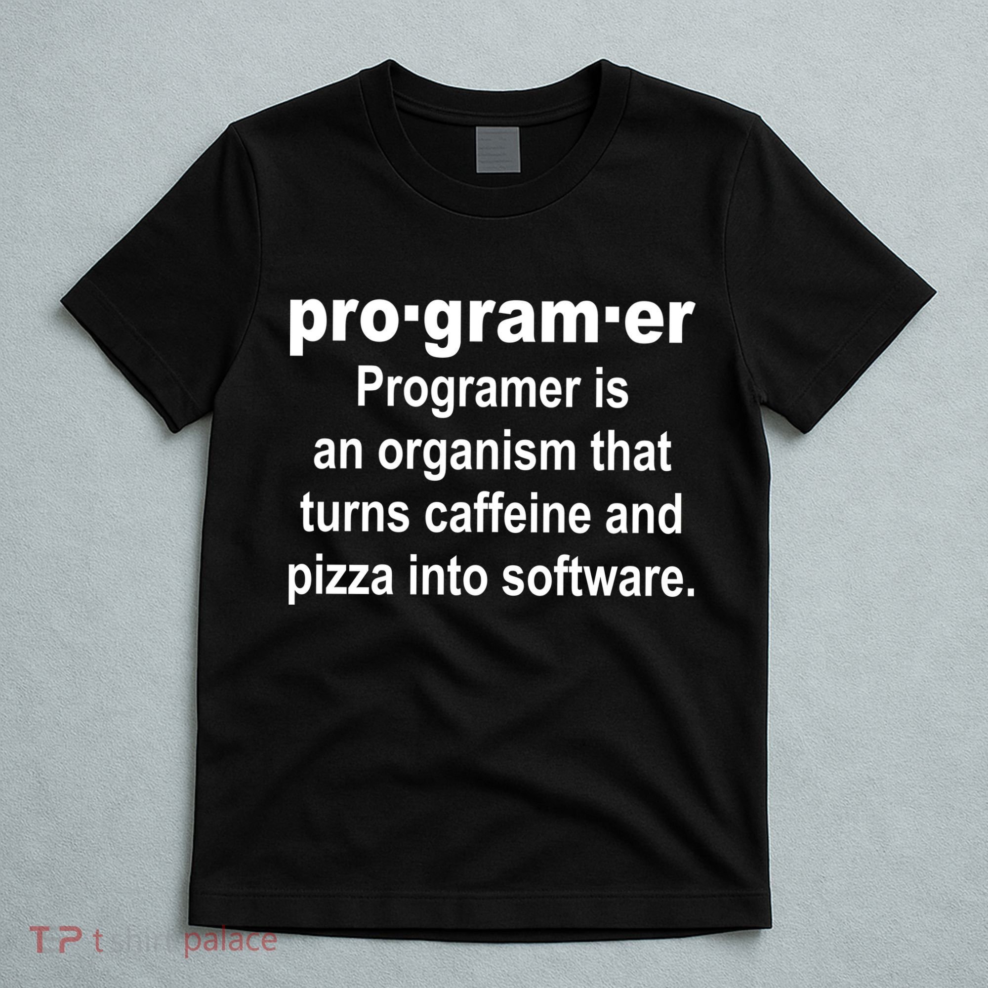 Definition of A Programmer T-Shirt