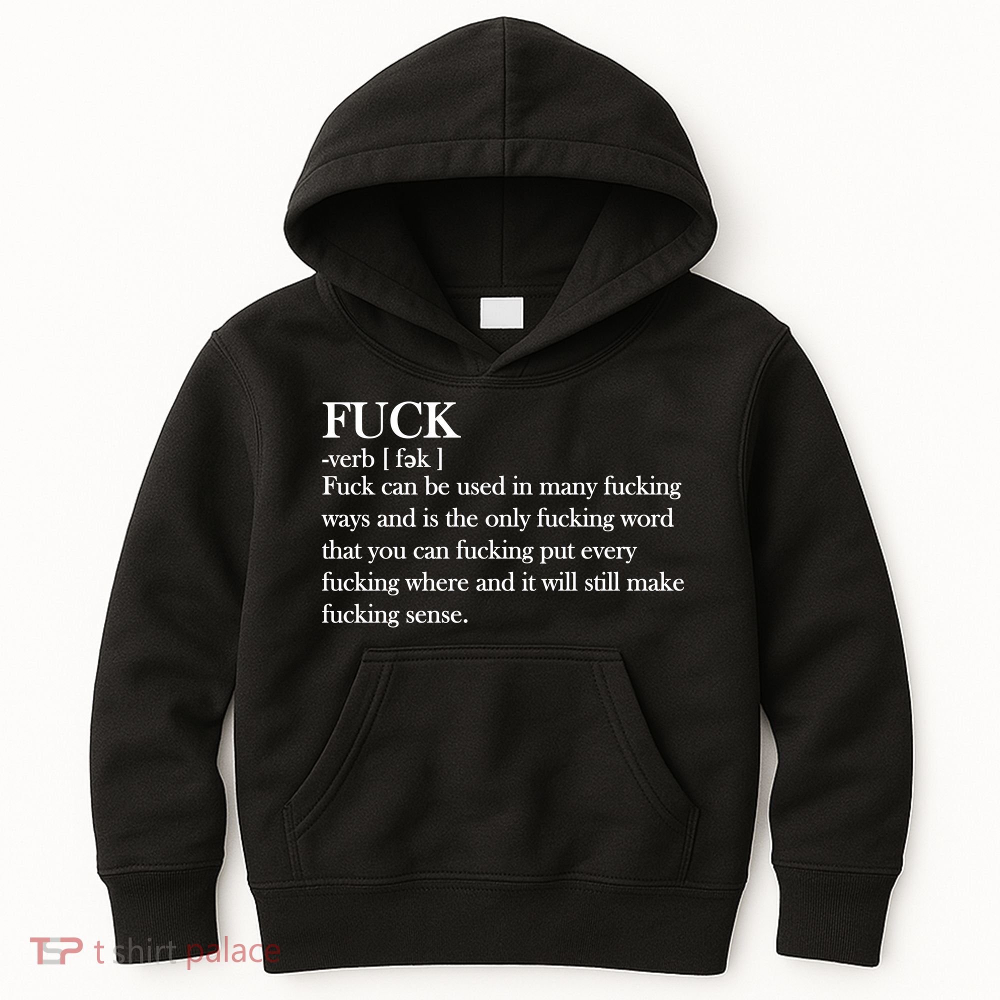 Definition Of F*ck Kids Hoodie