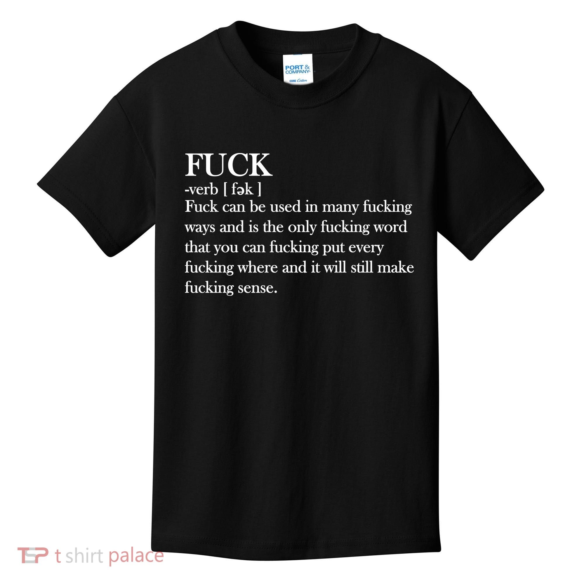 Definition Of F*ck Kids T-Shirt