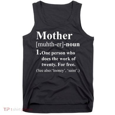 Definition Of Mother Tank Top