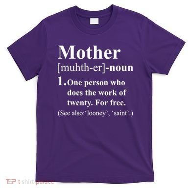 Definition Of Mother T-Shirt