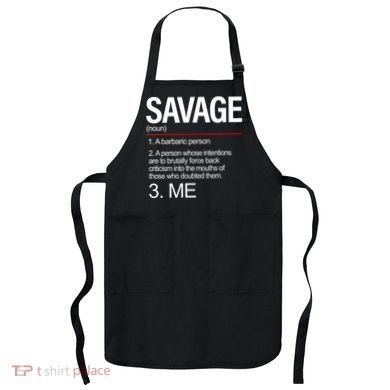 Definition Of Savage Apron