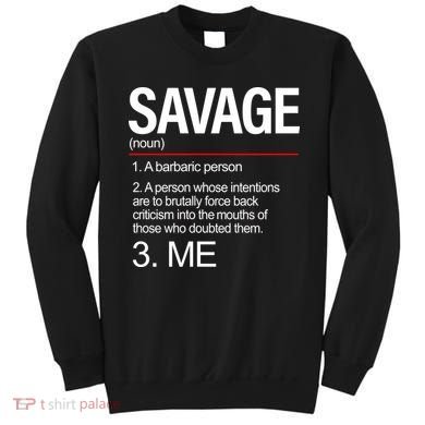 Definition Of Savage Sweatshirt