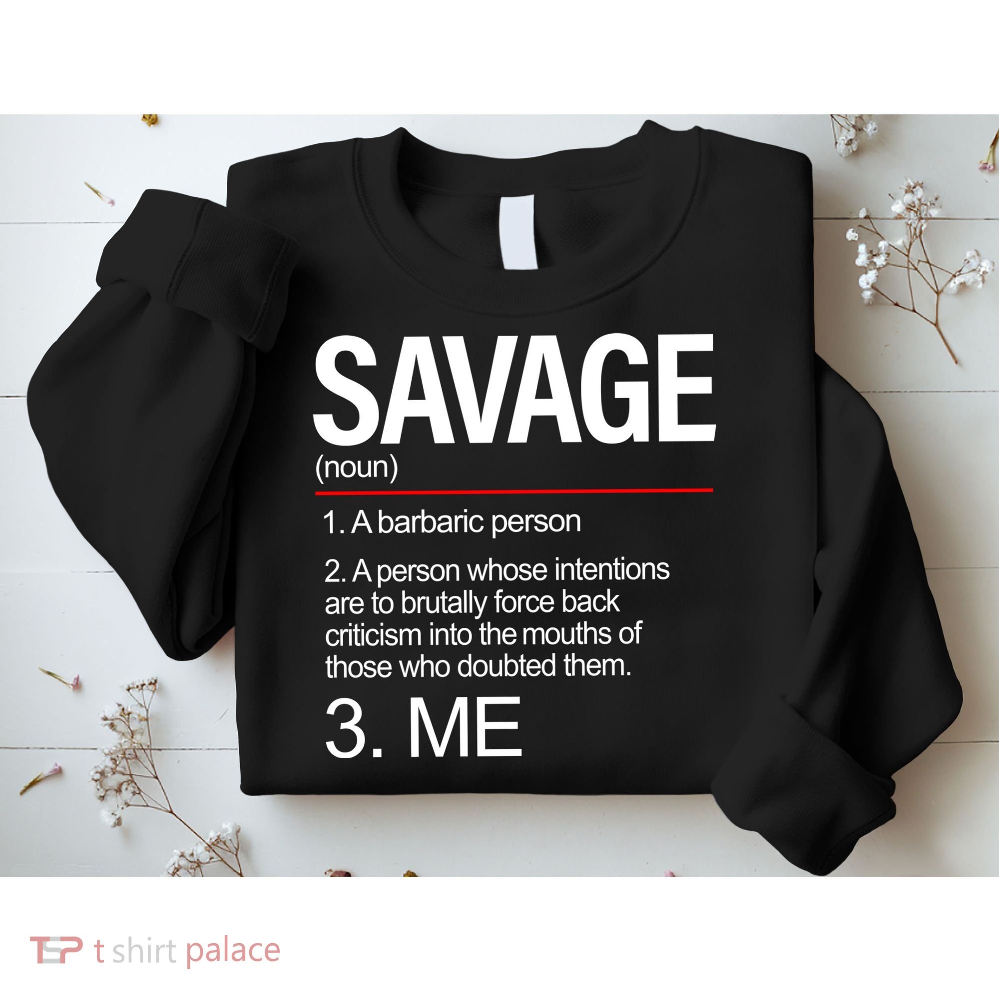 Definition Of Savage Sweatshirt