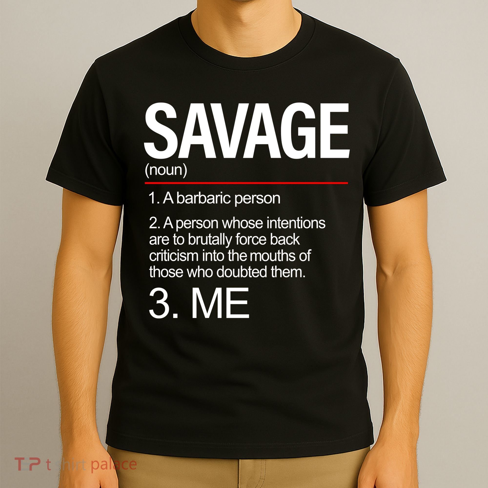 Definition Of Savage T-Shirt