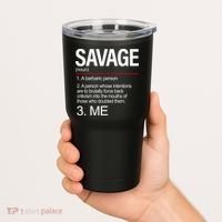 Definition Of Savage Tumbler thumb 2