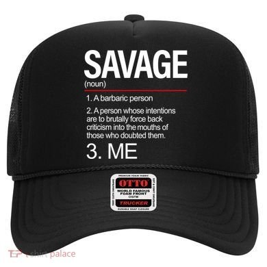 Definition Of Savage Hat