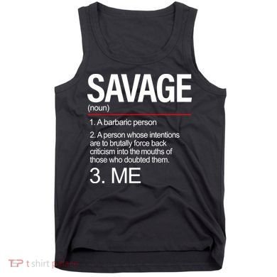 Definition Of Savage Tank Top