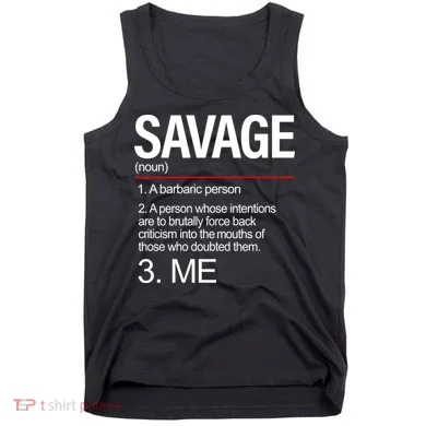 Definition Of Savage Tank Top