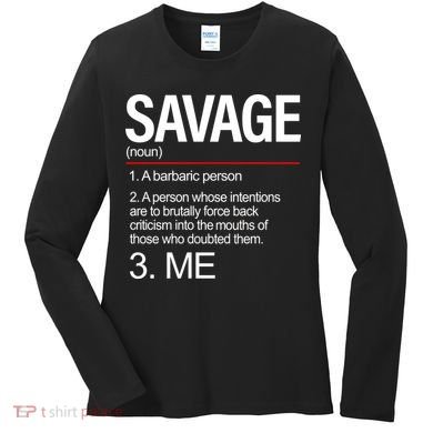 Definition Of Savage Women's Long Sleeve Shirt