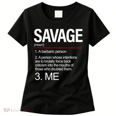 Definition Of Savage Women's T-Shirt