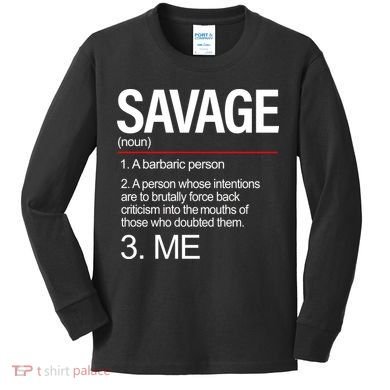 Definition Of Savage Kids Long Sleeve Shirt