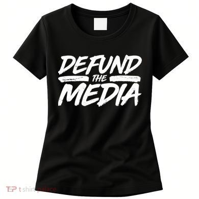 Defund The Media Distressed Women's T-Shirt