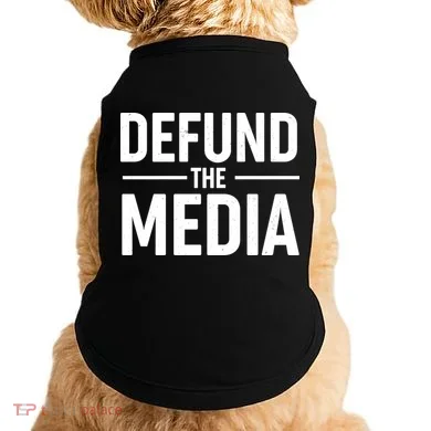 Defund The Media Protest Doggie Tank