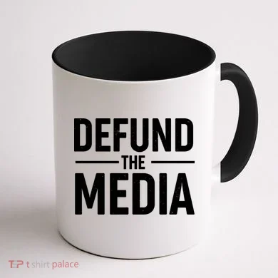 Defund The Media Protest Coffee Mug back