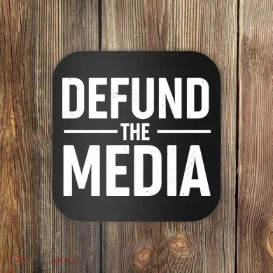 Defund The Media Protest Coaster